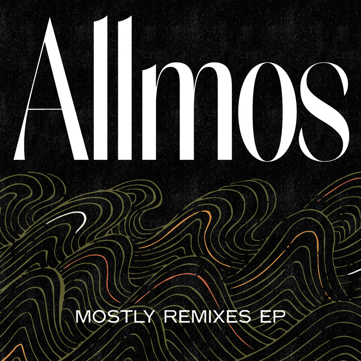 Allmos—Mostly Remixes EP